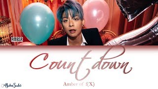 AMBER [엠버] &quot;Countdown&quot; (Feat. LDN Noise) Lyrics