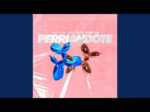 Lui-G 21 Plus Ft. Myke Towers & Ñengo Flow - Perriandote [Audio Oficial]