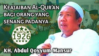 Download lagu Keajaiban Al-Qur'an bagi Orang yang Senang Padanya | Gus Qoyyum | KH. Abdul Qoyyum Mansur mp3