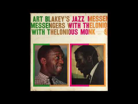ART BLAKEY'S JAZZ MESSENGERS With THELONIOUS MONK -  LP 1958 Mono Full Album