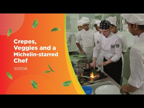 Jaggery Crepes, Swedish Vegetable Medleys and a Michelin-starred Chef – S01E08