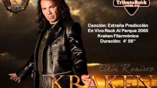 Kraken | Extraña Predicción | Live Rock Al Parque 2005 |