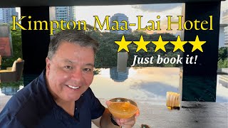 Kimpton Maa Lai Bangkok Review🇹🇭