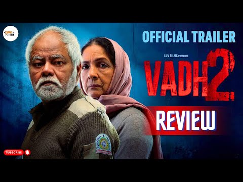 Трейлеры Vadh 2