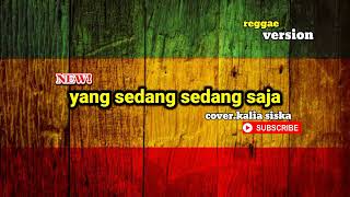 Download lagu musik reggae terpopuler 2022||yang sedang sedang saja ft.kalia siska mp3 Download lagu musik reggae terpopuler 2022||yang sedang sedang saja ft.kalia siska mp3