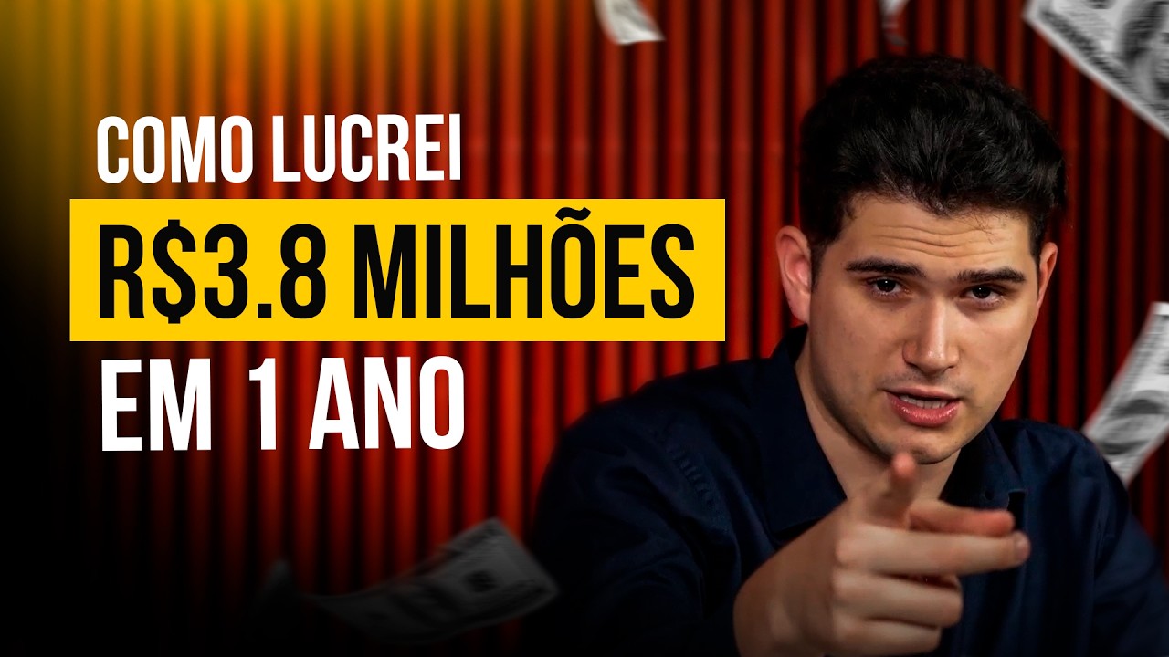 Como Eu Lucrei R$3.8 Milhões em 12 Meses - O Guia Completo