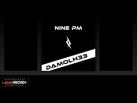 Damolh33 - Eight PM (Original Mix)