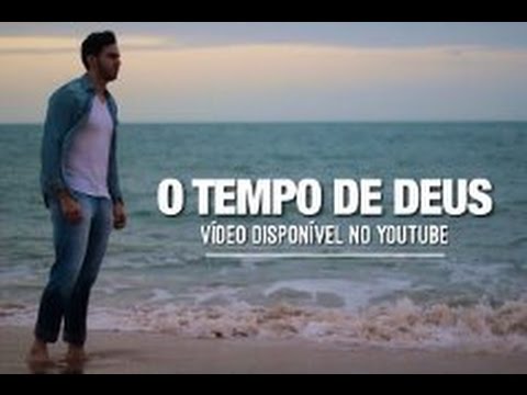 O Tempo de Deus - Samuel Vagner