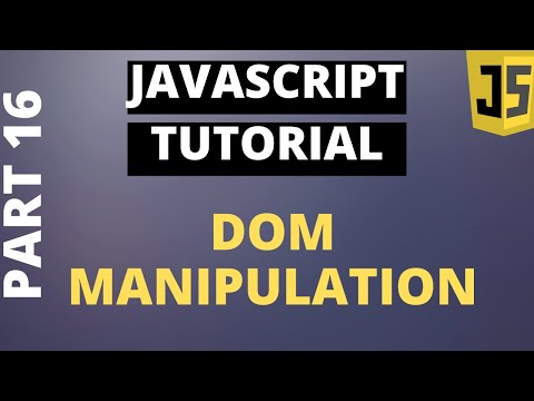 Javascript Tutorial Basics Part16 Dom Manipulation Using Javascript