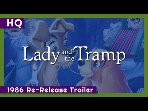 Lady and the Tramp Movie Trailer Lady and the Tramp Movie Trailer