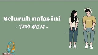 Download lagu Last child • Seluruh Nafas Ini (Cover : Tami Aulia) || LIRIK  ~ mp3 Download lagu Last child • Seluruh Nafas Ini (Cover : Tami Aulia) || LIRIK  ~ mp3