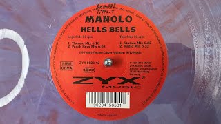 Manolo – Hells Bells (Peach Boys Mix) - ZYX Music – ZYX 8528-12 (1996)