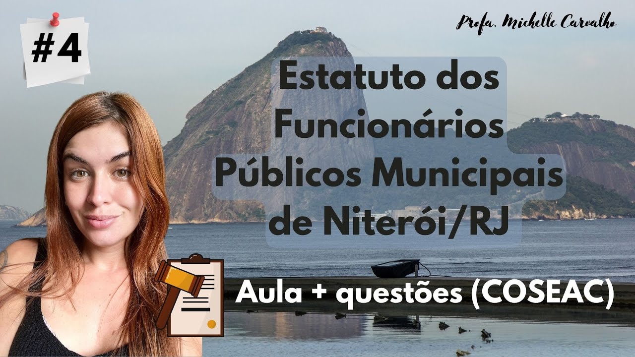 | NITERÓI PREV | Aula 4 - Estatuto dos Servidores Públicos de Niterói/RJ