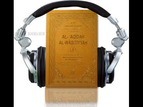 Abu Uwais Part 3: (Shar) Aqidah Wasittiyah [Islamic Creed (Explained) to Wasit] by Ibn Taymiyyah