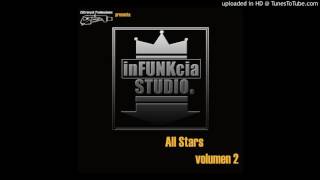 06.- Infunkcia Studio Vol. 2 - Todo a su Tiempo (Egrosone, UPCM, Dilo y dj Piafar)