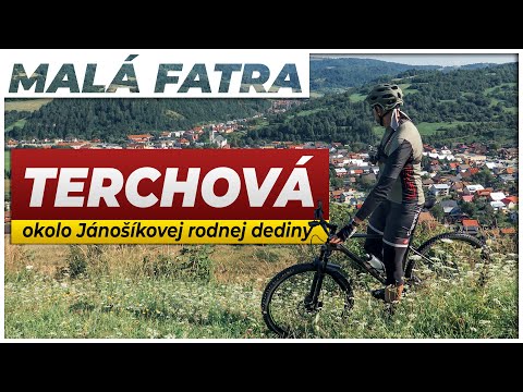 TERCHOVÁ: Trasa plná výhľadov a zaujímavostí