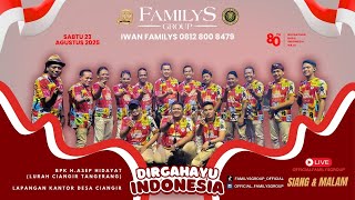 Download lagu Live Familys Group Edisi HUT RI Ke 80 Thn Kantor Desa Ciangir | Sabtu 23 Agustus 2025 (SIANG) mp3