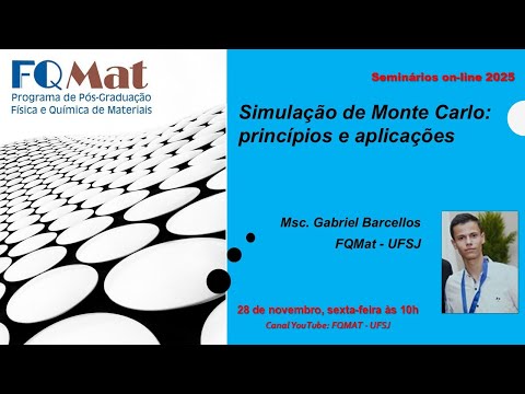 Simulação de Monte Carlo: princípios e aplicações - Msc. Gabriel Barcellos