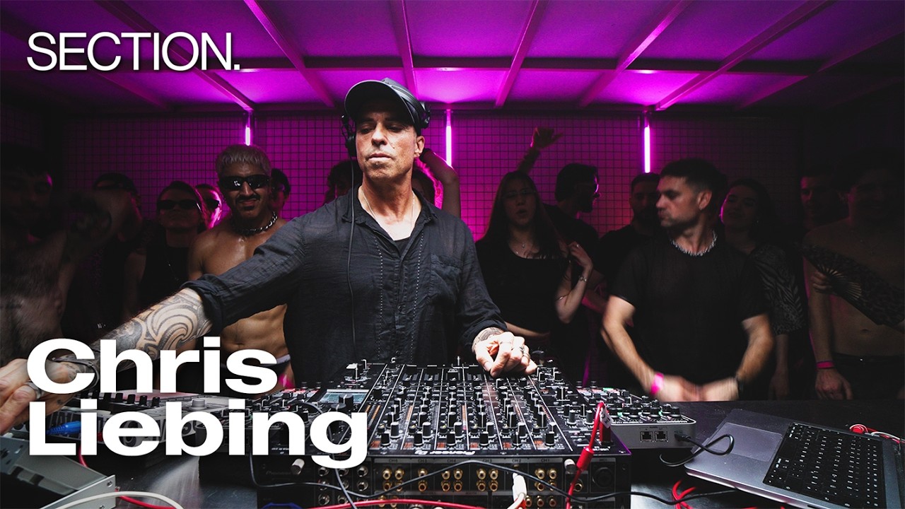 Chris Liebing - Live @ SECTION. Berlin May 2026