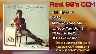 Cliff Richard - It Has To Be You, It Has To Be Me