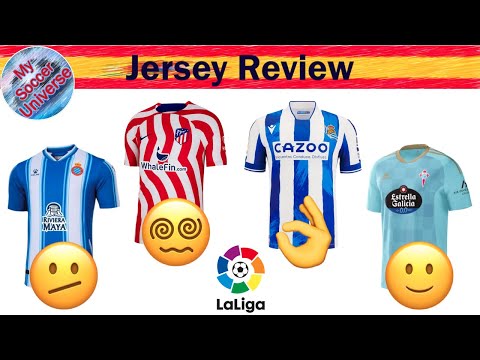 2022-23 La Liga Jersey Review III: Atletico, Celta, Espanyol, Real Sociedad, Valladolid
