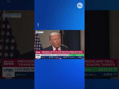 Trump calls off tariffs after touting 'framework' for Greenland deal