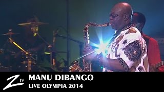 Manu Dibango - Olympia Paris - LIVE HD