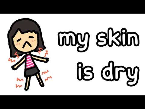 little purr man - my skin is dry