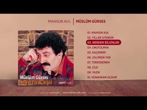 Müslüm Gürses Official Nerden Bilsinler HD
