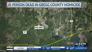 Gregg County Sheriff's Office investigating homicide, one in custody