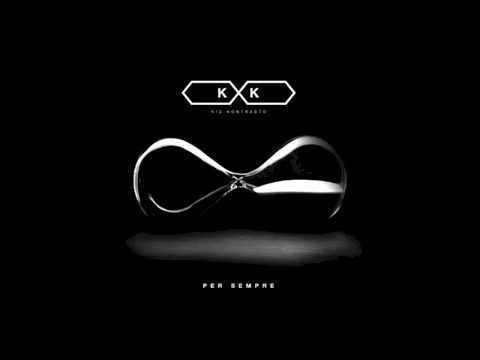 kid Kontrasto ft Kento - Mai Più