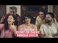 FilterCopy | Story Of Every Middle Child | Ft. Deepak Simwal