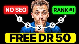 How to Get FREE DR 50 Backlinks!