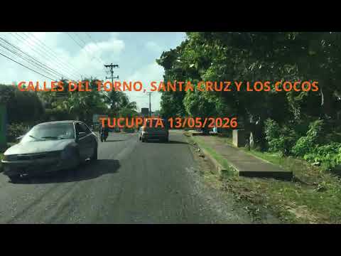 CALLES DEL TORNO, SANTA CRUZ Y LOS COCOS TUCUPITA 13/05/2026
