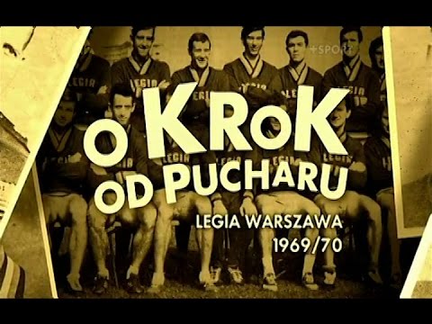 O krok od pucharu - Legia Warszawa 1969/70