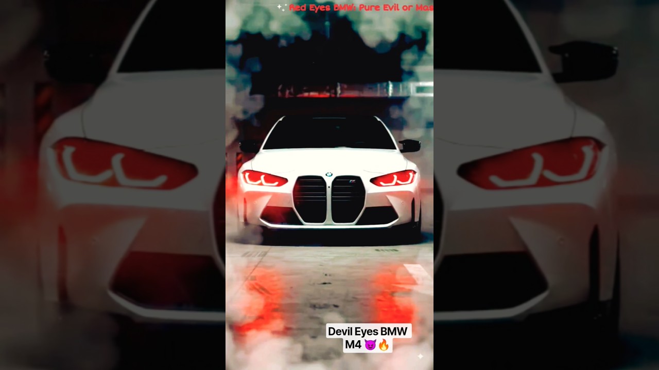 Devil Eyes BMW M4 😈🔥 shorts #trending #viral