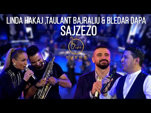 Linda xTaulanti x Bledi - Sajzezo (Live Event)