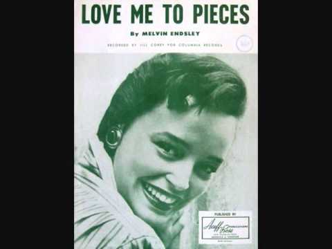 Jill Corey - Love Me to Pieces (1957)