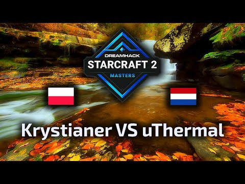 Krystianer VS uThermal - PvT - DreamHack Masters Fall 2021 Playoffs - polski komentarz