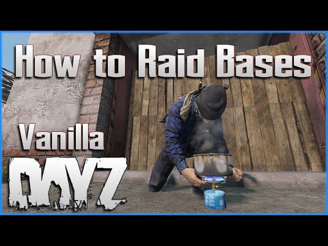 How to Raid Bases in DayZ - Every Method to Break into Bases - PC Xbox PS4 PS5 Console
