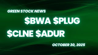 BorgWarner ($BWA) | Plug Power ($PLUG) | Clean Energy Fuels ($CLNE) | Aduro Clean Tech ($ADUR)