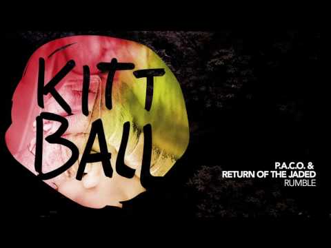 P.A.C.O.  & Return Of The Jaded - Rumble