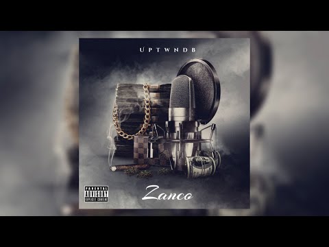 Uptwndb - Zanco (Official Audio)