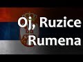 Serbian Folk Song - Oj, Ružice Rumena
