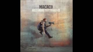 Macaco - Perdí [Historias Tattooadas]