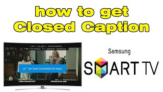 How to set and turn on Closed Caption on Samsung Smart TV CC