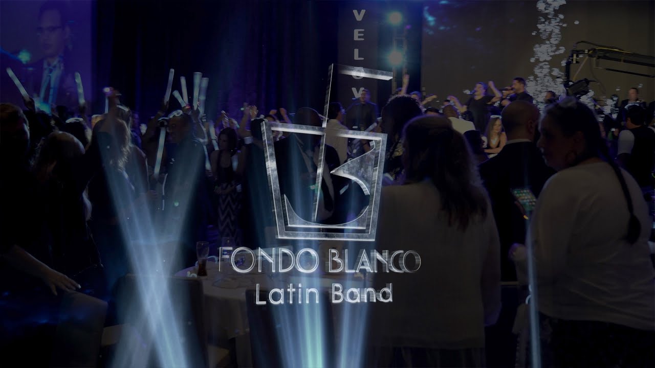 Promotional video thumbnail 1 for Fondo Blanco Latin Band