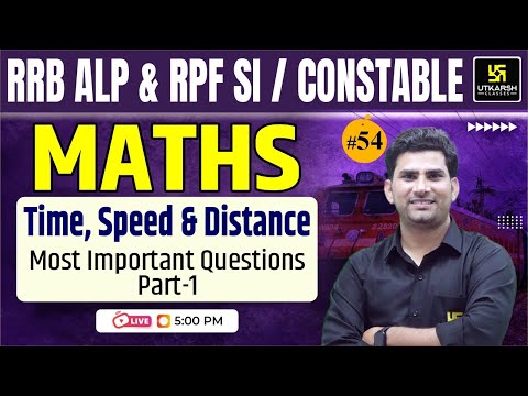 RRB ALP & RPF SI/Constable 2024 Maths | Time, Speed & Distance  #1 | Imp. MCQs | Munfed Sir