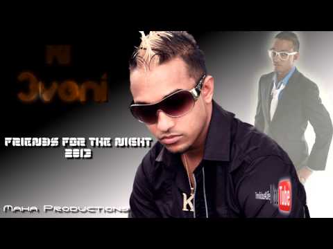 KI 3VENI - Friends For The Night ( 2013 Chutney Soca ) Brand new release