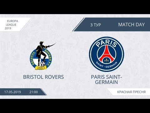 AFL19. Europa League. Day 3. Bristol Rovers - Paris Saint-Germain